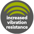 Erhöhte Vibrationsfestigkeit